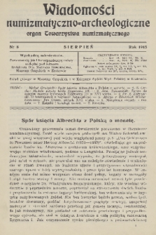 Wiadomości Numizmatyczno-Archeologiczne : organ Towarzystwa Numizmatycznego. T.5, 1913, nr 8