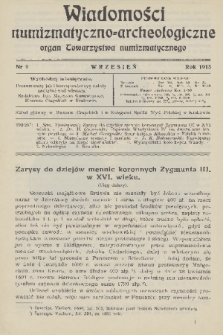 Wiadomości Numizmatyczno-Archeologiczne : organ Towarzystwa Numizmatycznego. T.5, 1913, nr 9