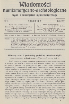 Wiadomości Numizmatyczno-Archeologiczne : organ Towarzystwa Numizmatycznego. T.6, 1914, nr 8