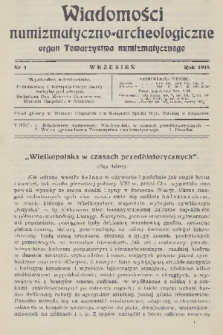 Wiadomości Numizmatyczno-Archeologiczne : organ Towarzystwa Numizmatycznego. T.6, 1915, nr 1