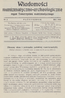 Wiadomości Numizmatyczno-Archeologiczne : organ Towarzystwa Numizmatycznego. T.6, 1915, nr 2