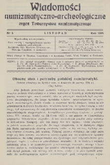 Wiadomości Numizmatyczno-Archeologiczne : organ Towarzystwa Numizmatycznego. T.6, 1915, nr 3