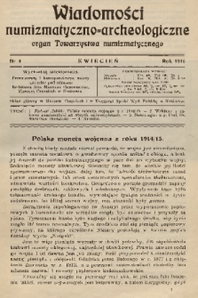 Wiadomości Numizmatyczno-Archeologiczne : organ Towarzystwa Numizmatycznego. T.7, 1916, nr 4