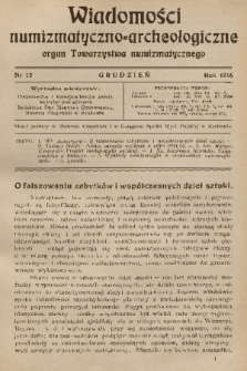 Wiadomości Numizmatyczno-Archeologiczne : organ Towarzystwa Numizmatycznego. T.7, 1916, nr 12