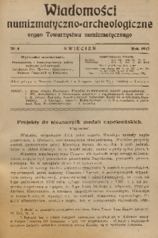 Wiadomości Numizmatyczno-Archeologiczne : organ Towarzystwa Numizmatycznego. T.7, 1917, nr 4