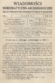 Wiadomości Numizmatyczno-Archeologiczne : organ Towarzystwa Numizmatycznego w Krakowie. T.8, 1918, nr 6