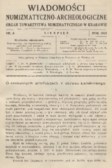 Wiadomości Numizmatyczno-Archeologiczne : organ Towarzystwa Numizmatycznego w Krakowie. T.8, 1918, nr 8