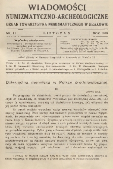 Wiadomości Numizmatyczno-Archeologiczne : organ Towarzystwa Numizmatycznego w Krakowie. T.8, 1918, nr 11