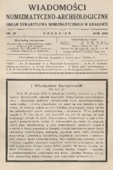Wiadomości Numizmatyczno-Archeologiczne : organ Towarzystwa Numizmatycznego w Krakowie. T.8, 1918, nr 12