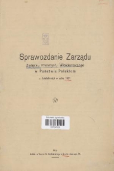 Sprawozdanie Zarządu Związku Przemysłu Włókienniczego w Państwie Polskiem z Działalności w Roku 1921