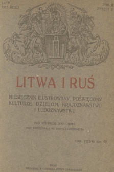 Litwa i Ruś : miesięcznik ilustrowany, poświęcony kulturze, dziejom, krajoznawstwu i ludoznawstwu. R.2, 1913, Zeszyt 2 + wkładka