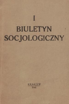Biuletyn Koła Socjologów w Krakowie. 1946