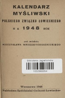 Kalendarz Myśliwski Polskiego Związku Łowieckiego na 1948 Rok