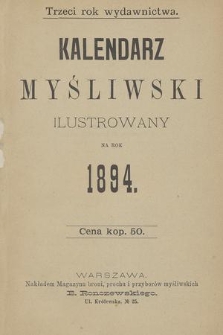 Kalendarz Myśliwski Ilustrowany na Rok 1894. R.3