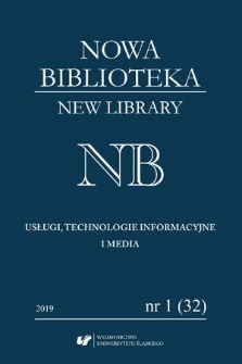 Nowa Biblioteka = New Library : NB : usługi, technologie informacyjne i media. 2019, nr 1