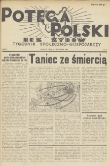 Potega Polski bez Żydów : tygodnik społeczno-gospodarczy. R.1, 1936, nr 13