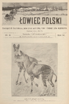 Łowiec Polski : dwutygodnik ilustrowany, poświęcony myślistwu, broni i hodowli psów myśliwskich. R.4, 1902, nr 8