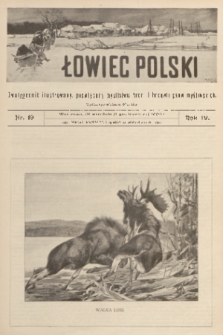 Łowiec Polski : dwutygodnik ilustrowany, poświęcony myślistwu, broni i hodowli psów myśliwskich. R.4, 1902, nr 19