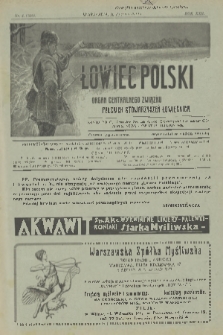 Łowiec Polski : pismo tygodniowe : organ Centralnego Związku Polskich Stowarzyszeń Łowieckich. R.22, 1929, nr 4