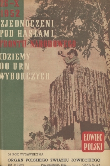 Łowiec Polski : organ Polskiego Związku Łowieckiego. R.54, 1952, nr 10
