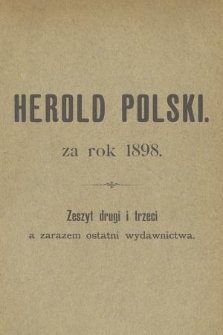 Herold Polski : czasopismo naukowe illustrowane, poświęcone heraldyce i sfragistyce polskiej. 1898, z.2/3