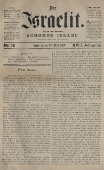 Der Israelit : Organ der Vereines „Schomer Israel”. 1885, nr 10