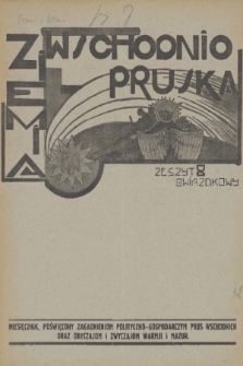 Ziemia Wschodnio-Pruska : miesięcznik poświęcony zagadnieniom polityczno-gospodarczym Prus Wschodnich oraz obyczajom i zwyczajom Warmji i Mazur. R.1, 1929, z. 12