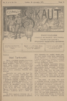 Skaut : dwutygodnik sokolej młodzieży skautowej : pismo urzędowe Związkowego Naczelnictwa Skautowego. T.5, 1917, nr 2