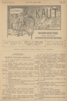 Skaut : dwutygodnik młodzieży polskiej : pismo urzędowe Związkowego Naczelnictwa Skautowego. T.6, 1918, nr 6