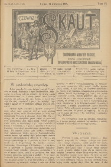 Skaut : dwutygodnik młodzieży polskiej : pismo urzędowe Związkowego Naczelnictwa Skautowego. T.6, 1918, nr 8