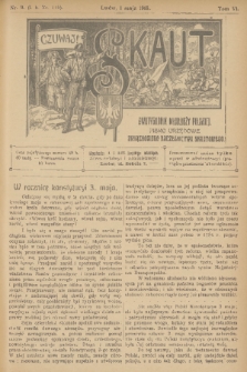 Skaut : dwutygodnik młodzieży polskiej : pismo urzędowe Związkowego Naczelnictwa Skautowego. T.6, 1918, nr 9