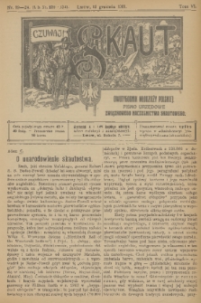 Skaut : dwutygodnik młodzieży polskiej : pismo urzędowe Związkowego Naczelnictwa Skautowego. T.6, 1918, nr 19-24