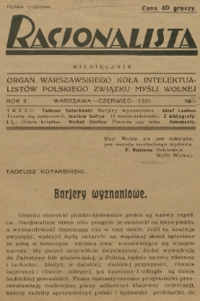 Racjonalista : organ Warszawskiego Koła Intelektualistów Polskiego Związku Myśli Wolnej. R.2, 1931, № 6