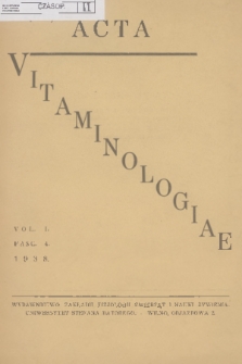 Acta Vitaminologiae. R.1, 1938, z. 4
