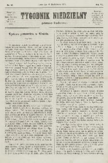 Tygodnik Niedzielny : pismo ludowe : wychodzi jako dodatek do Gazety Narodowej. R.7, 1873, nr 42
