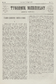 Tygodnik Niedzielny : pismo ludowe : wychodzi jako dodatek do Gazety Narodowej. R.7, 1873, nr 44