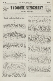 Tygodnik Niedzielny : pismo ludowe : wychodzi jako dodatek do Gazety Narodowej. R.7, 1873, nr 46