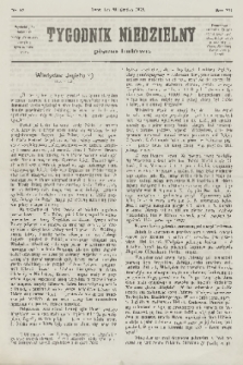 Tygodnik Niedzielny : pismo ludowe : wychodzi jako dodatek do Gazety Narodowej. R.7, 1873, nr 52