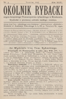Okólnik Rybacki : organ Krajowego Towarzystwa Rybackiego w Krakowie. R.31, 1914, nr 5