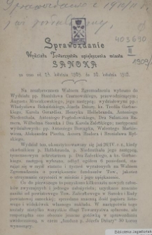 Sprawozdanie Wydziału Towarzystwa Upiększania Miasta Sanoka : za czas od 24. kwietnia 1909. do 30. kwietnia 1910