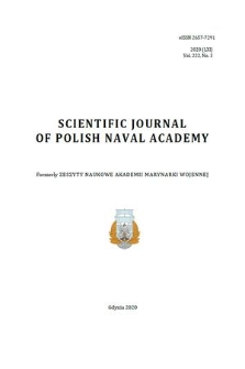 Scientific Journal of Polish Naval Academy. Vol. 61, 2020, no. 3