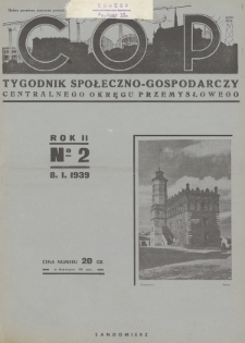 C. O. P. : tygodnik społeczno-gospodarczy Centralnego Okręgu Przemysłowego. 1939, nr 2