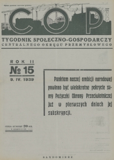 C. O. P. : tygodnik społeczno-gospodarczy Centralnego Okręgu Przemysłowego. 1939, nr 15
