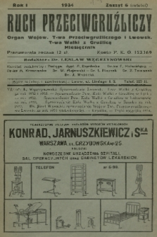 Ruch Przeciwgruźliczy : organ Wojew. T-wa Przeciwgruźliczego i Lwowsk. T-wa Walki z Gruźlicą. R. 1, 1934, z. 6