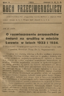 Ruch Przeciwgruźliczy : organ Wojew. T-wa Przeciwgruźliczego i Lwowsk. T-wa Walki z Gruźlicą. R. 2, 1935, z. 5, 6, 7, 8