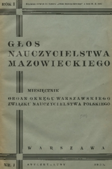 Głos Nauczycielstwa Mazowieckiego : organ Okręgu Warszawskiego Związku Nauczycielstwa Polskiego. R. 1, 1935, nr 1
