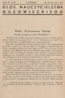 Głos Nauczycielstwa Mazowieckiego : organ Okręgu Warszawskiego Związku Nauczycielstwa Polskiego. R. 4, 1937/1938, nr 8-10