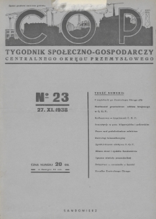C. O. P. : tygodnik społeczno-gospodarczy Centralnego Okręgu Przemysłowego. 1938, nr 23
