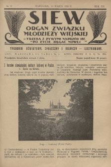 Siew : organ Związku Młodzieży Wiejskiej : tygodnik oświatowy, społeczny i rolniczy ilustrowany. R. 13, 1926, nr 11