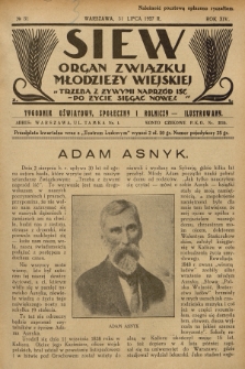 Siew : organ Związku Młodzieży Wiejskiej : tygodnik oświatowy, społeczny i rolniczy ilustrowany. R. 14, 1927, nr 31